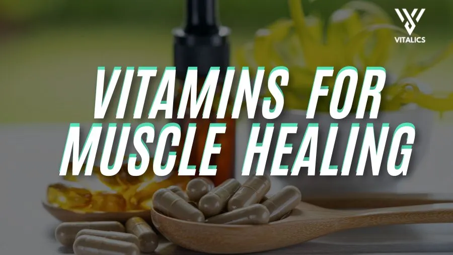 Vitamins That Aid Muscle Recovery